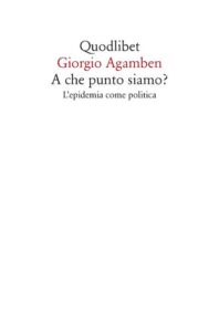 Il nuovo libro di Giorgio Agamben